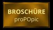 BROSCHÜRE proPOpic